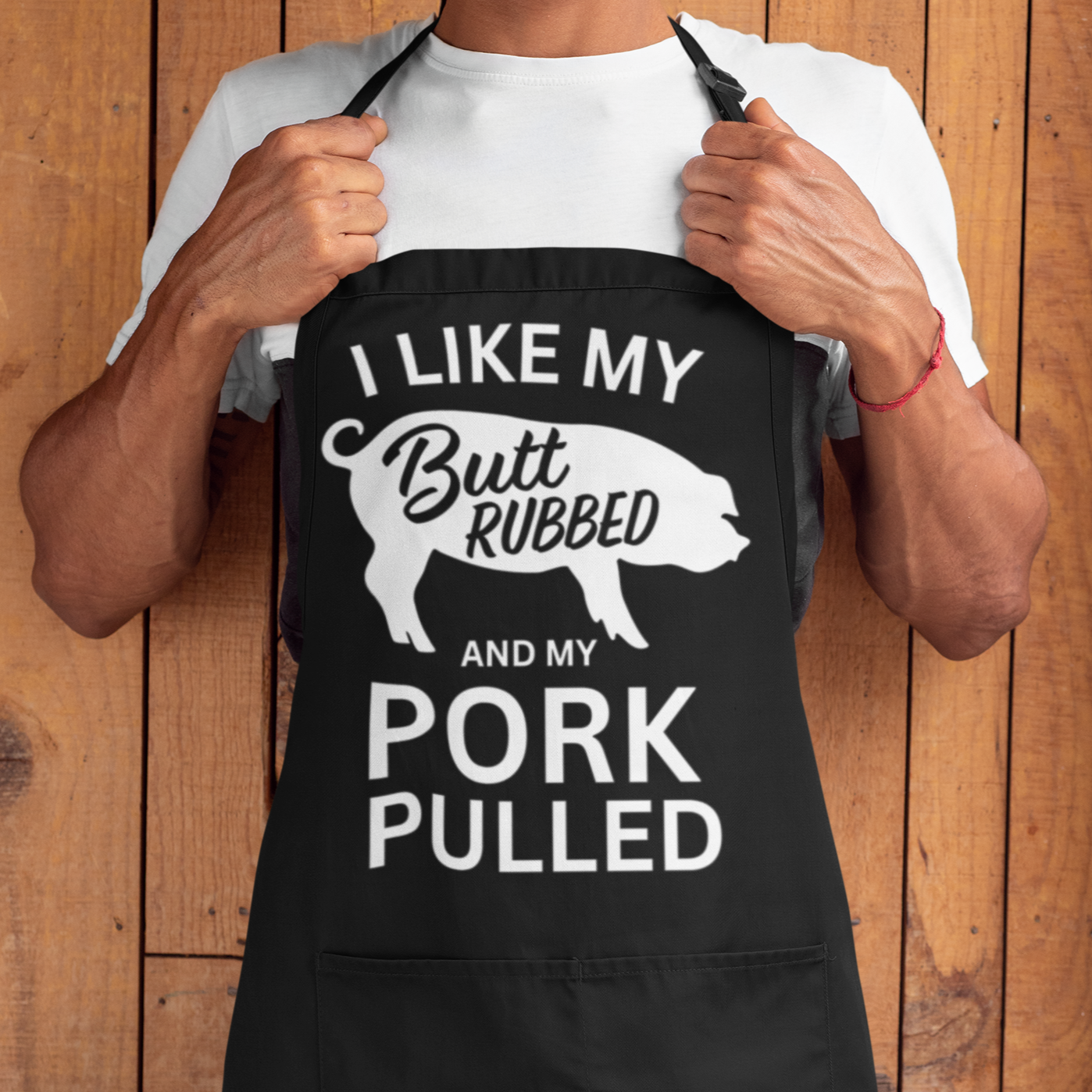 I Like My Butt Rubbed and my Pork Pulled Bib - Funny Bib Apron for Him