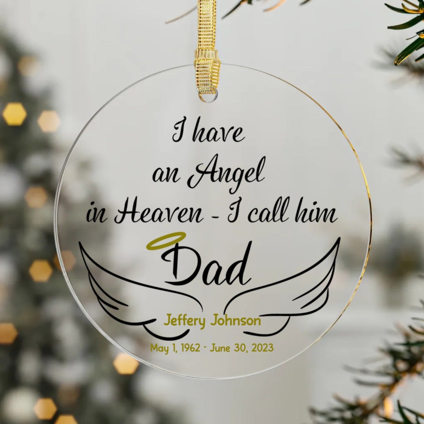 Personalized Memorial Christmas Ornament – I Have An Angel in Heaven Custom Acrylic Ornament – In Memory of Keepsake